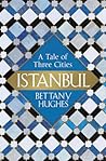 Istanbul: A Tale ...