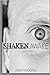 Shaken Awake (Shaken Awake Trilogy)