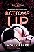 Bottoms Up (The Rock Bottom...