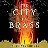 The City of Brass by S.A. Chakraborty