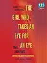The Girl Who Takes an Eye for an Eye