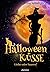 Halloweenküsse - Liebe oder...
