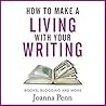 How to Make a Living with Your Writing by Joanna Penn