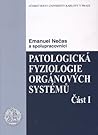 Patologická fyziologie orgánových systémů (Část I)