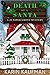 Death of a Santa (Juniper G...
