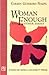 Woman Enough by Carmen Guerrero Nakpil