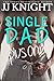 Single Dad Plus One by J.J.  Knight