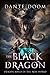The Black Dragon (Dragons o...