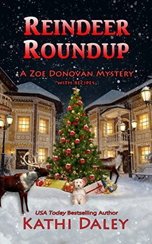Reindeer Roundup (Zoe Donovan Mystery #27)