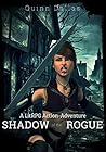 Shadow of the Rogue