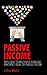 Passive Income by John Walis