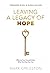 Leaving a Legacy of Hope: Offering Your Grandchildren What No One Else Can