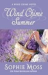 Wind Chime Summer by Sophie Moss