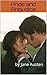 Pride and Prejudice by Jane Austen