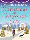 Christmas at Conwenna Cove by Darcie Boleyn