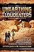 Unearthing the Lost World of the Cloudeaters Compelling Evidence of the Incursion of Giants, Their Extraordinary Technology, and Imminent Return by Thomas Horn