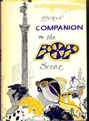 ffolkes' Companion To The Pop Scene
