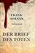 DER BRIEF DES TOTEN (German Edition)