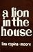 A Lion in the House