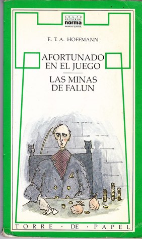 Afortunado en el Juego / Las Minas de Falun (Paperback)