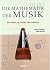 Die Mathematik der Musik