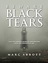Beware Black Tears - Tales of Horror, Intrigue and Mystery from the Edwardian Age