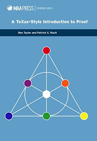 A Texas Style Introduction to Proof (Maa Textbooks, 35)