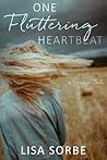 One Fluttering Heartbeat (A Prairie Tale #1)