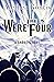 The Were Four: A Short Story