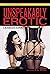 Unspeakably Erotic: Lesbian...
