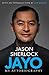 Jayo: The Jason Sherlock Story