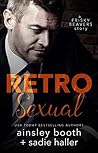 Retrosexual by Ainsley Booth