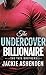 The Undercover Billionaire (Tate Brothers, #3)