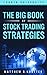 The Big Book of Stock Tradi...