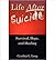 Life After Suicide: Survival, Hope, and Healing