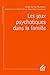Les Jeux psychotiques dans la famille (L'art de la psychothér... by Cirillo Stefano