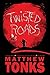 Twisted Roads Volume One - ...