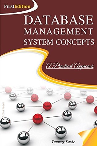 DBMS Concepts - A Practical approach (Kindle Edition)