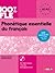 Phonétique essentielle du français niveau A1 A2 - Livre + CD mp3 (French Edition)