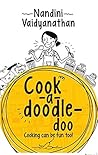 Cook a doodle doo: Cooking can be fun too! Cook a doodle doo: Cooking can be fun too!