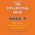 The Influential Mind: What the Brain Reveals About Our Power to Change Others