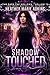 Shadow Touched (Dark Fae Ho...