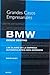 BMW desde dentro. Las claves de la empresa automovilística má... by David Kiley