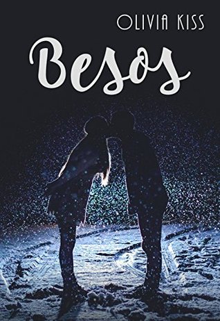 Portada de Besos, serie completa, de Olivia Kiss