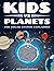 Kids vs Planets: The Solar ...