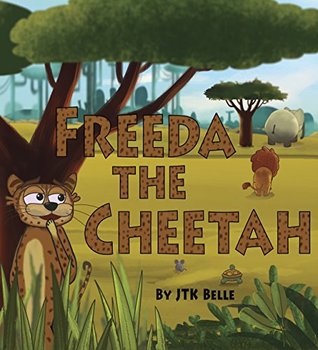 Freeda the Cheetah (Kindle Edition)