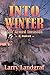 Into Winter: The Armed Inva...