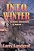 Into Winter: The Armed Invasion (The Four Seasons Book 3)