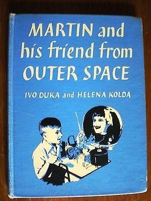 Martin and His Friend from Outer Space