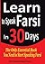 Learn to Speak Farsi in 30 Days by Reza Nazari